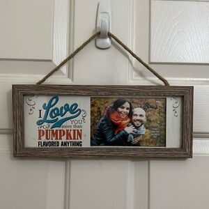 Creative Products “I Love You More Than Pumpkin Flavored Anything” Frame